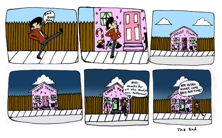 Yes, I have a guest strip by the guy who made Adventure Time. Who wants to touch me?